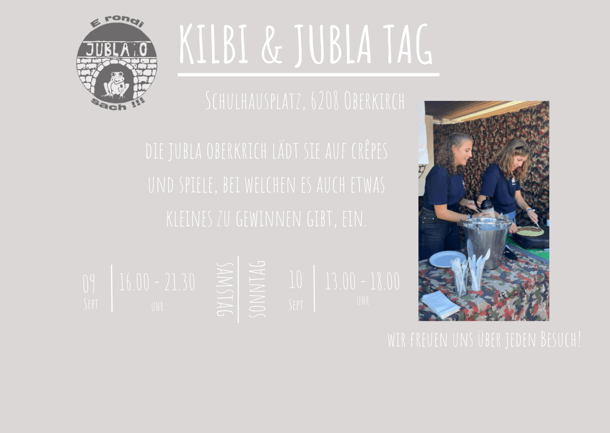 Kilbi & Jubla Tag